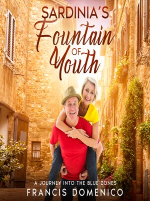 cover image of Sardinia's Fountain of Youth